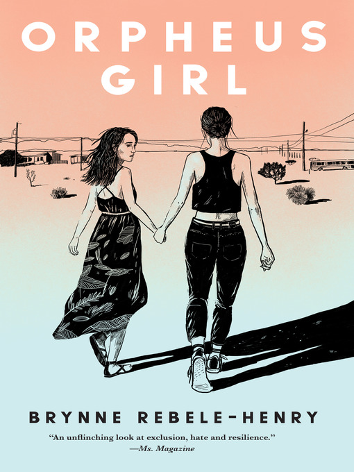 Title details for Orpheus Girl by Brynne Rebele-Henry - Available